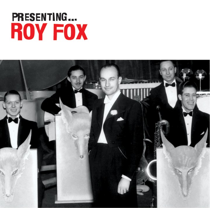 Presenting- Roy Fox CD