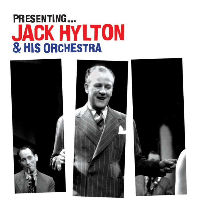 Presenting- Jack Hylton & his Orchestra CD