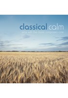 Classical Calm - Relax With The Classic Composers (Vol 1) CD
