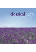 Classical Calm - Relax With The Classic Composers (Vol 4) CD