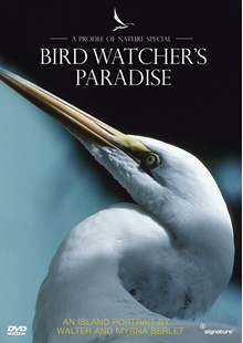 Profiles of Nature - Birdwatcher’s Paradise DVD