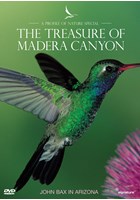 Profiles of Nature - The Treasure of Madera Canyon DVD