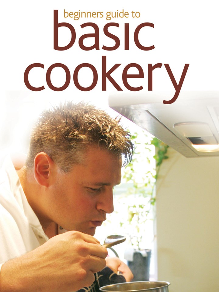Beginner’s Guide to Basic Cookery Download