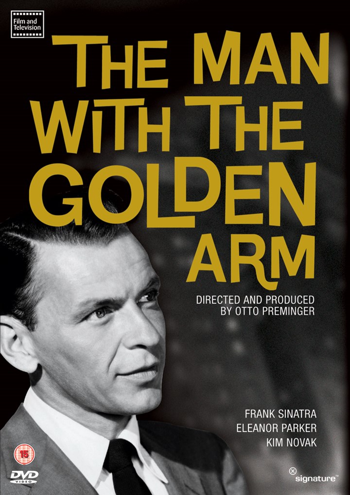 Man With The Golden Arm featuring Frank Sinatra, Eleanor Parker & Kim Novak