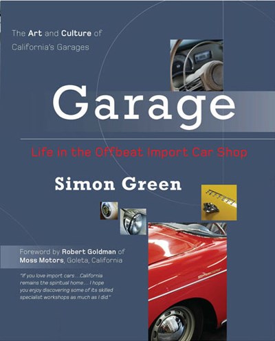 Garage:Life in the Offbeat Car Shop (PB)