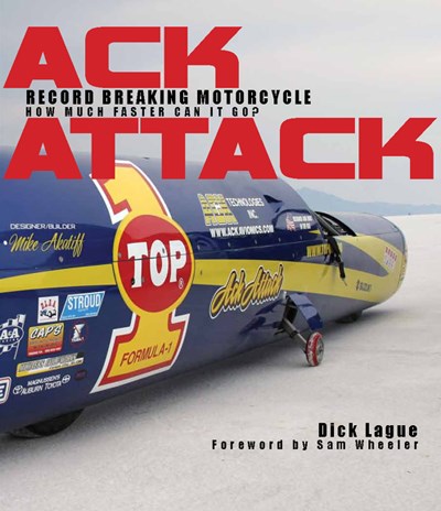 Ack Attack:Record Breaking Motorcycle (HB)