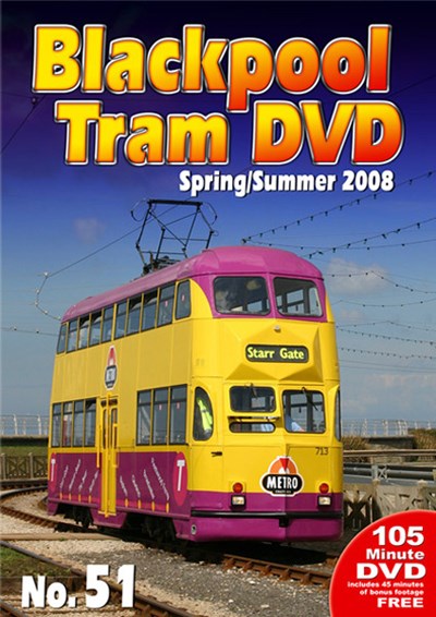 Blackpool Tram NO. 51 – Spring/Summer 2008 DVD 