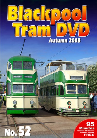 Blackpool Tram NO. 52 – Autumn 2008 DVD
