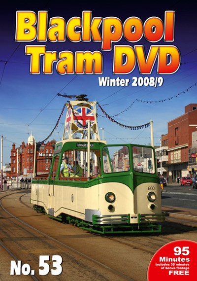 Blackpool Tram NO. 53 – Winter 2008/09 DVD