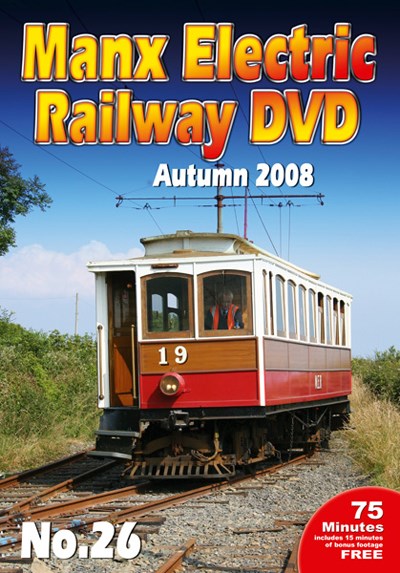 Manx Electric Railway NO. 26 – Autumn 2008 DVD