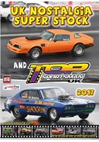UK Nostalgia Super Stock and UK Top Sportsman 2017 DVD