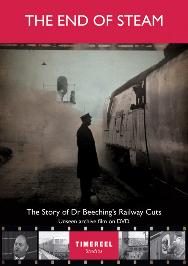 The End of Steam: The Story of Dr Beeching's Railway Cuts DVD