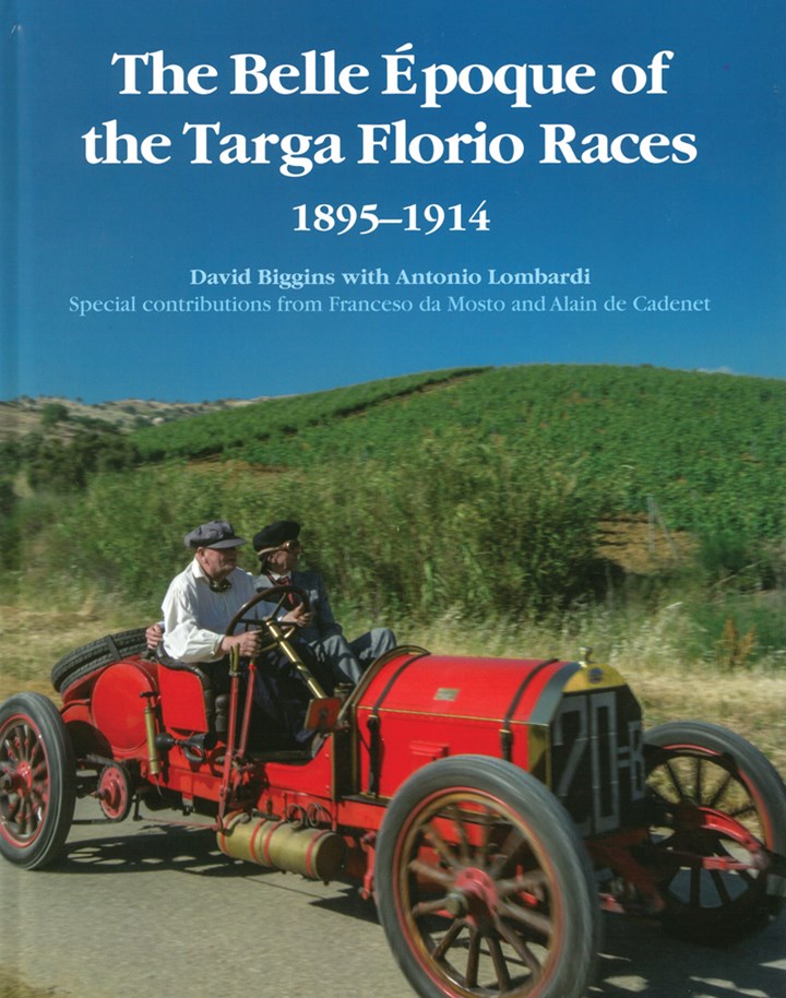 The Belle Epoque of the Targa Florio Races 1895-1914 (HB)