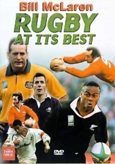 Bill McLaren - Rugby at its Be