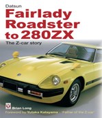Datsun Fairlady Roadster to 280ZX.THE Z Car Story.