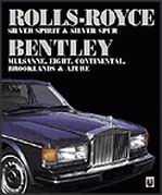 Rolls Royce Silver Spirit.silver Spur & Bentley Mulsanne