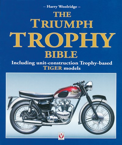 The Triumph Trophy & Tiger Bible (HB)