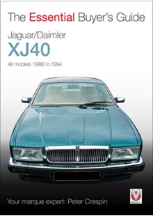 Jaguar/Daimler XJ40 The Essential Buyers Guide  (PB)
