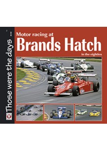 Motor Racing at Brands Hatch in the Eighties (PB)
