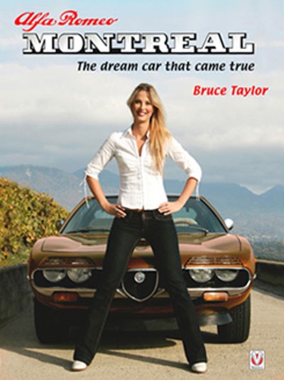 Alfa Romeo Montreal  The dream car that came true (HB)