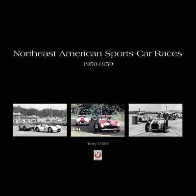 Northeast American Sports Car Races 1950-1959 (HB)