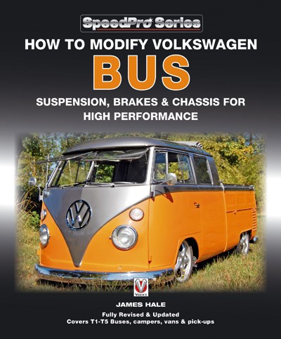 How to Modify VW Bus Suspension, Brakes & Chassis for High Performance (PB)