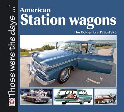 American Station Wagons – The Golden Era 1950-1975 (PB)