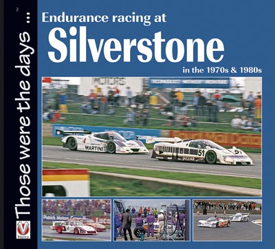Endurance Racing at Silverstone in the 1970s & 1980s (PB)