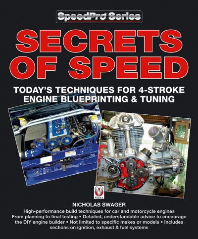 Secrets of Speed techniques for 4-stroke engine blueprinting & tuning (PB)