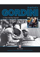 Amedee Gordini - a true racing legend (HB)