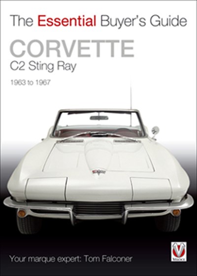 Corvette C2 1963-1967: Essential Buyers Guide (PB)