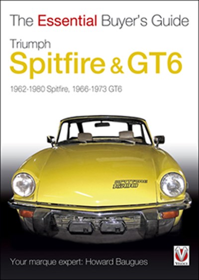 Triumph Spitfire & GT6 - Essential Buyers Guide (PB)
