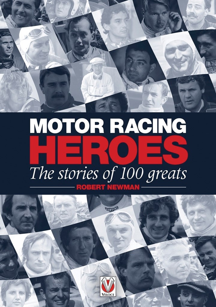 Motor Racing Heroes – The Stories of 100 Greats (HB)