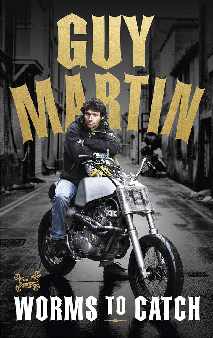 Guy Martin: Worms to Catch (HB)
