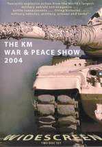 The KM War & Peace Show 2004 DVD