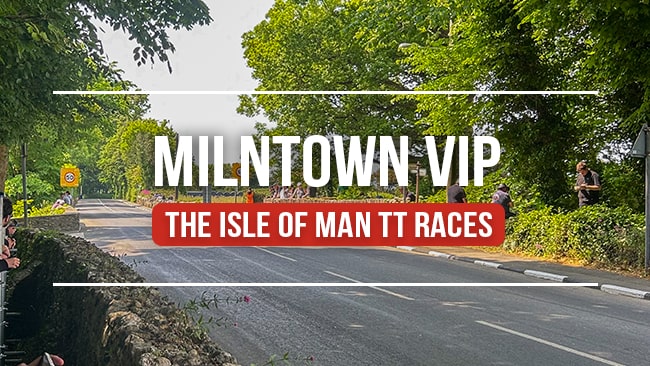 Milntown VIP - The Isle of Man TT Races